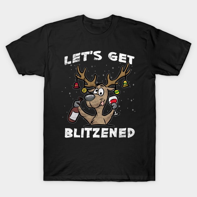 CHRISTMAS - Let's Get Blitzened T-Shirt by AlphaDistributors